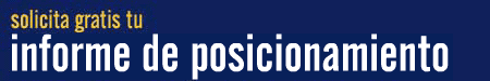 Solicita un informe gratuito sobre la situación actual de tu sitio web en los buscadores más importantes de Internet.